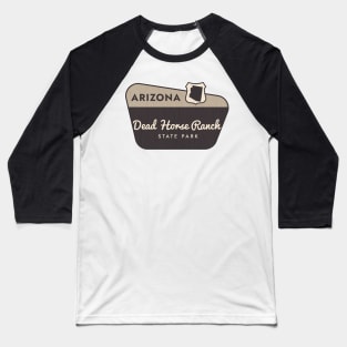 Dead Horse Ranch State Park Arizona Welcome Sign Baseball T-Shirt